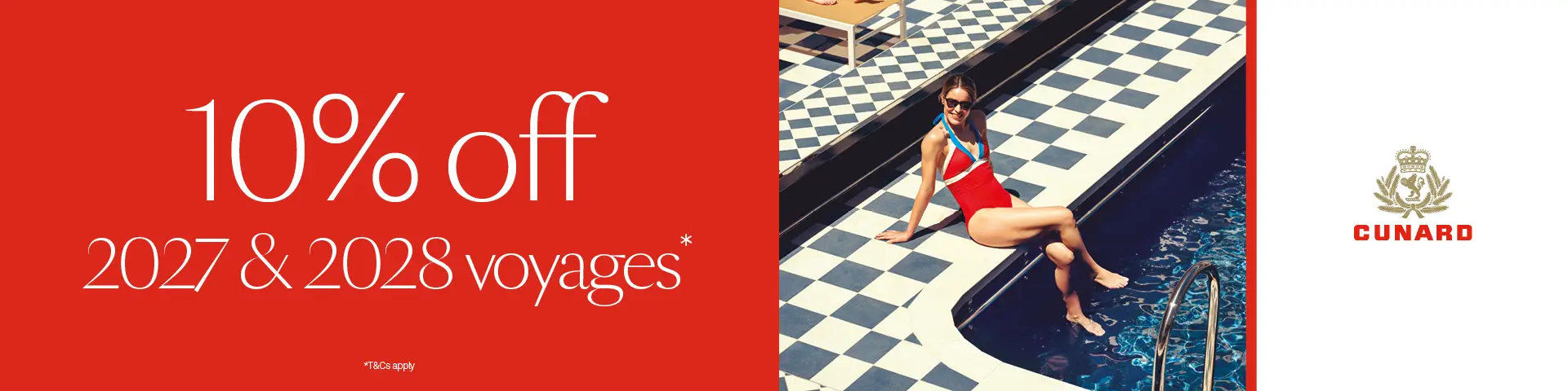 Cunard 10% off 2027 & 2028 Voyages